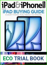 iPad and iPhone User - Issue 205, 2024