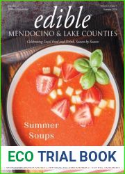Edible Mendocino and Lake Counties - Vol. 1 Issue 4, Summer 2024