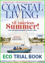 Coastal Living - Volume 28, Issue 2, Summer 2024
