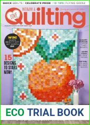 Love Patchwork and Quilting - Issue 138, 2024