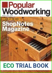 Popular Woodworking - Issue 279, July August 2024