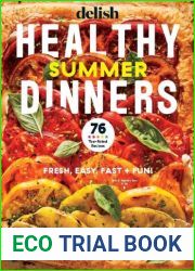 Delish Quarterly - Healthy summer dinners, 2024