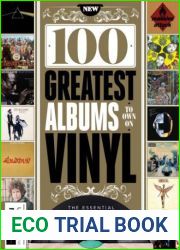 100 Greatest Albums You Should Own On Vinyl - 1st Edition, 2024