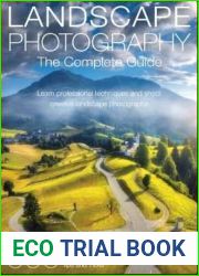 Landscape Photography The Complete Guide - May, 2024