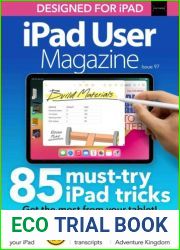 iPad User Magazine - Issue 97, 2024