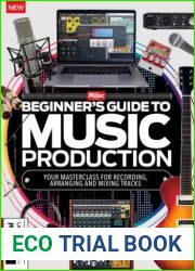 Beginner|s Guide to Music Production - 4th Edition, 2024