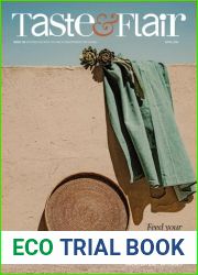 Taste and Flair - Issue 163, April 2024