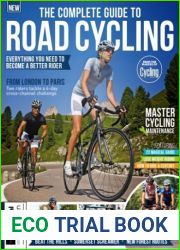 The Complete Guide to Road Cycling - 3rd Edition, 2024