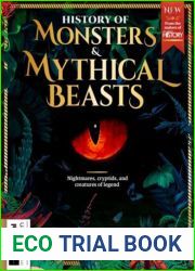 History Of Monsters and Mythical Beasts - 4th Edition, 2024