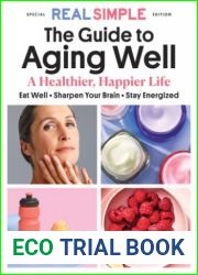 Real Simple - The Guide to Aging Well , 2024
