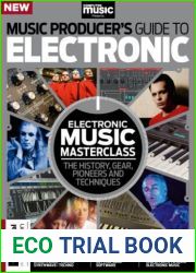 The Music Producer|s Guide to Electronic - 4th Edition 2024
