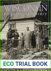 Wisconsin Magazine of History - Spring 2024