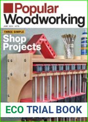 Popular Woodworking - Issue 278, June 2024