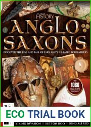 All About History - Anglo-Saxons, 6th Edition 2024