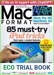 MacFormat UK - Issue 402, May 2024