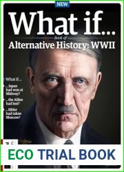What If… - Book of Alternative History WWII, 1st Edition 2024