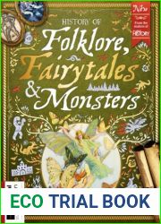 History of Folklores, Fairytales and Monsters - 1st Edition 2024