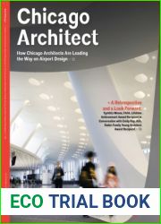 Chicago Architect - Vol.9, Issue,1 Spring 2024