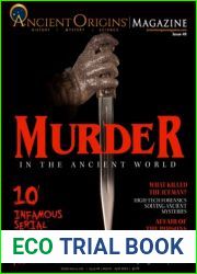 Ancient Origins Magazine - Issue 49 March April 2024