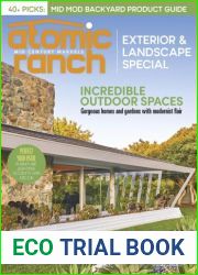 Atomic Ranch - Exteriors and Landscaping Special, 2024