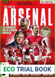 FourFourTwo Presents - The Story of Arsenal, 3rd Edition, 2024