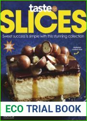 taste.com.au Cookbooks - Issue 79, Slices, 2024