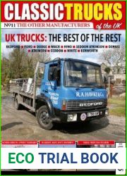 Classic Trucks Of The UK - Issue 16, 2024