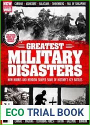 History Of War Greatest Military Disasters - 2nd Edition, 2024