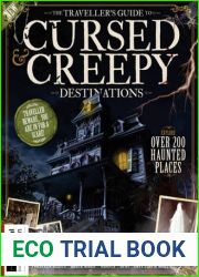 Traveller|s Guide to Cursed and Creepy Destinations, 2nd Ed, 2024