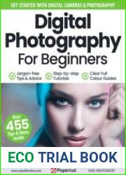 Digital Photography For Beginners - 17th Edition, 2024