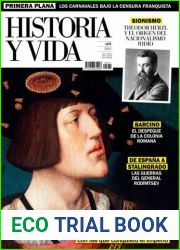 Historia y Vida - N. 671 Febrero 2024 [SPA]