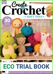 Create With Crochet Soft Toys - 8th Edition, 2024