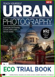 Teach Yourself Urban Photography - 3rd Edition, 2024