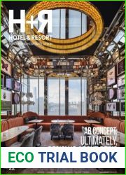 Hotel and Resort Trendsetting Hospitality Design - Issue 22 2023