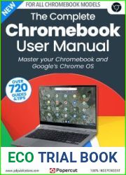 The Complete Chromebook User Manual - 9th Edition, 2023