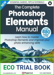 The Complete Photoshop Elements Manual - 4th Edition, 2023