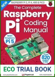 The Complete Raspberry Pi Coding Manual - 4th Edition, 2023