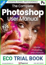 The Complete Photoshop User Manual - 20th Edition, 2023
