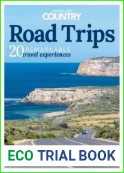 Australian Country Road Trips - Issue 1 2023