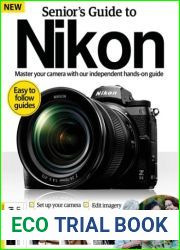 Senior|s Guide To Nikon - 4th Edition, 2023