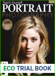 Teach Yourself Portrait Photography - 6th Edition, 2023