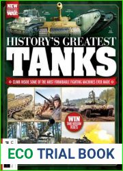 History of War - History|s Greatest Tanks, 1st Edition, 2023