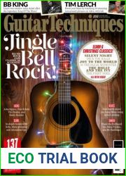 Guitar Techniques - Issue 355, January 2024