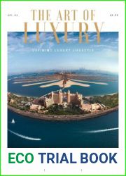 The Art of Luxury - Issue 61, 2023