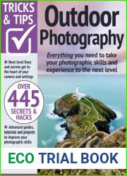 Outdoor Photography Tricks and Tips - 16th Edition, 2023