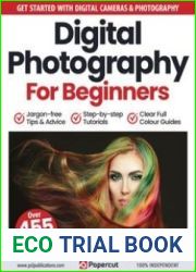 Digital Photography For Beginners - 16th Edition, 2023