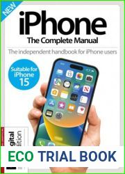 iPhone The Complete Manual - 29th Edition, 2023