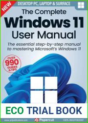 The Complete Windows 11 User Manual - 8th Edition 2023