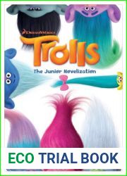 Dreamworks Trolls: The Junior Novelization
