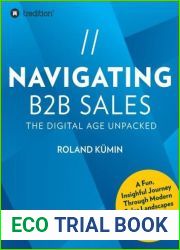 Navigating B2B Sales: The Digital Age Unpacked